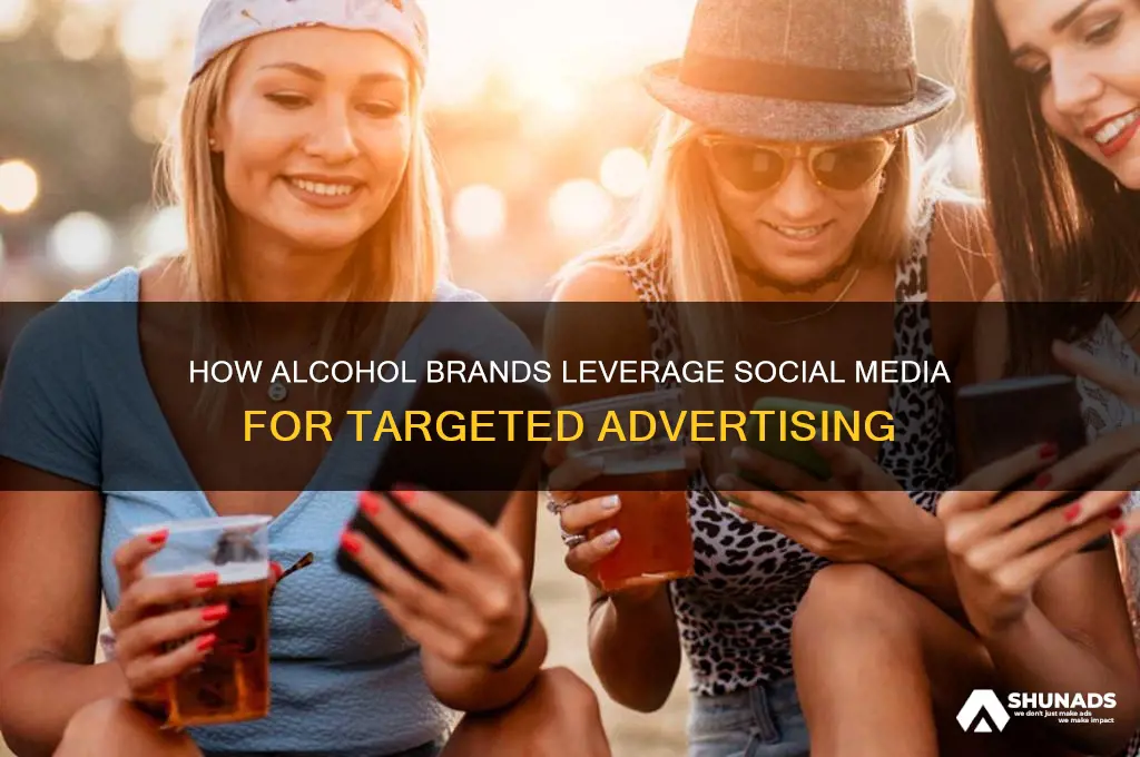 what alcohol companies use social media to advertise