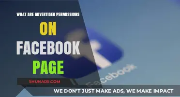 Understanding Advertiser Permissions on Facebook Pages: A Comprehensive Guide