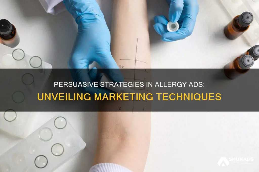 what are the persuasive techniques used in allergy advertising