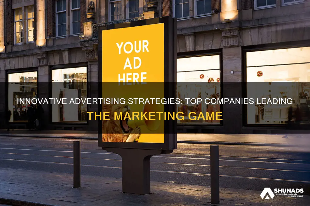 what are the top companies with the best advertising strategy