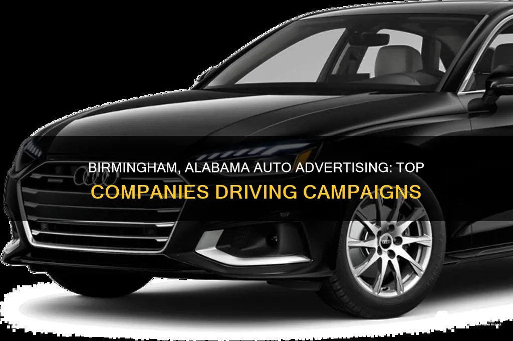 what birmingham alabama companies do automobile advertising