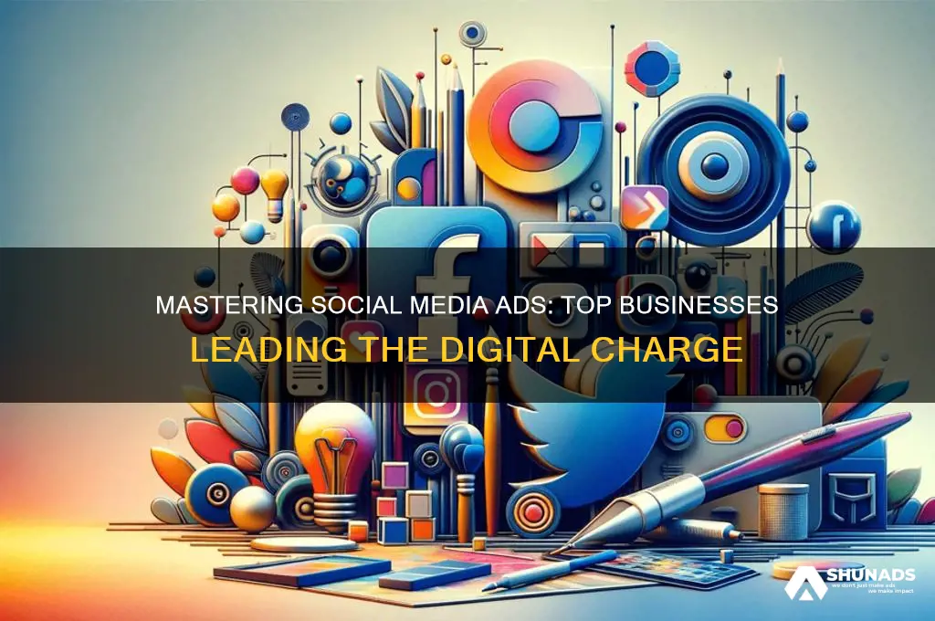 what businesses use social media advertising effectively