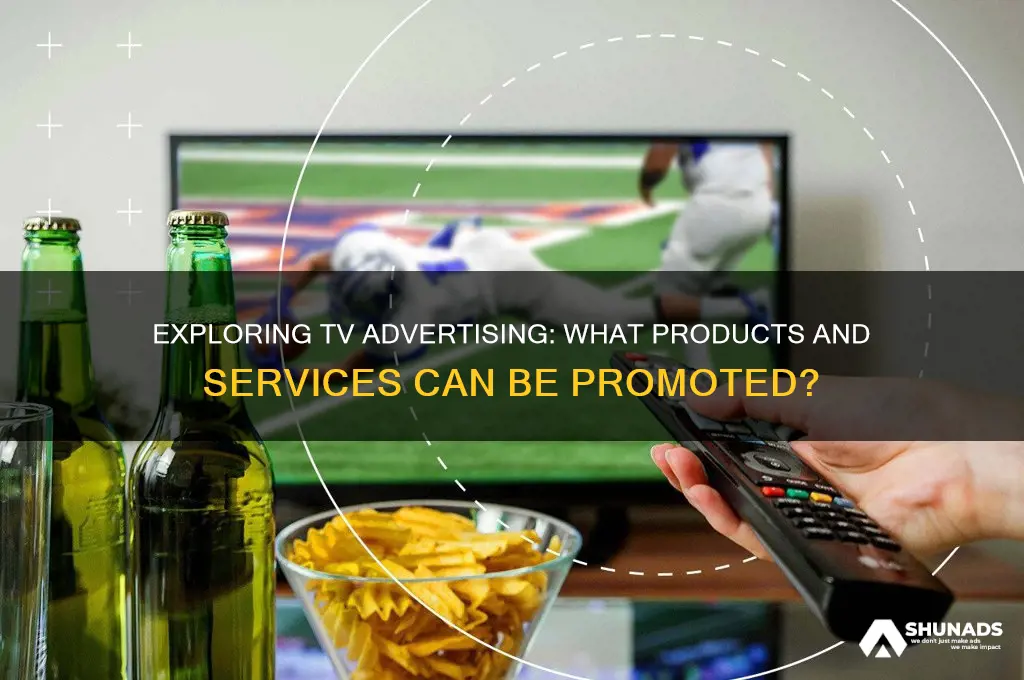 what can be advertised on tv