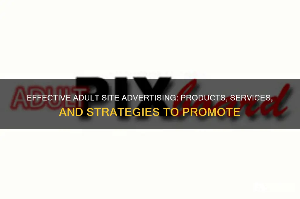 what can i advertise on an adult site