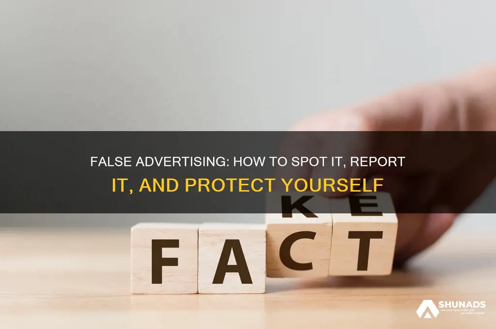 what can i do about false advertising