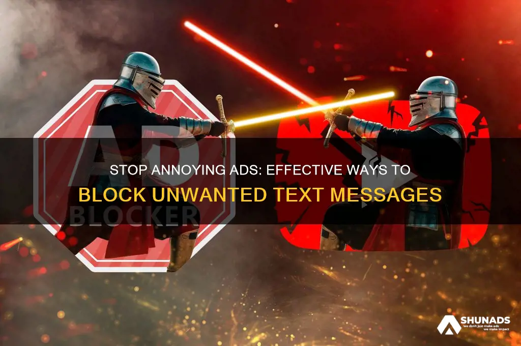 what can i do to stop advertising texts
