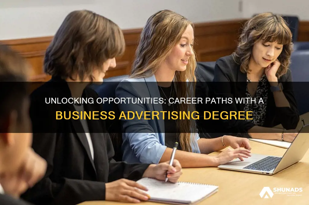 what can i do with a bachelors in business advertising