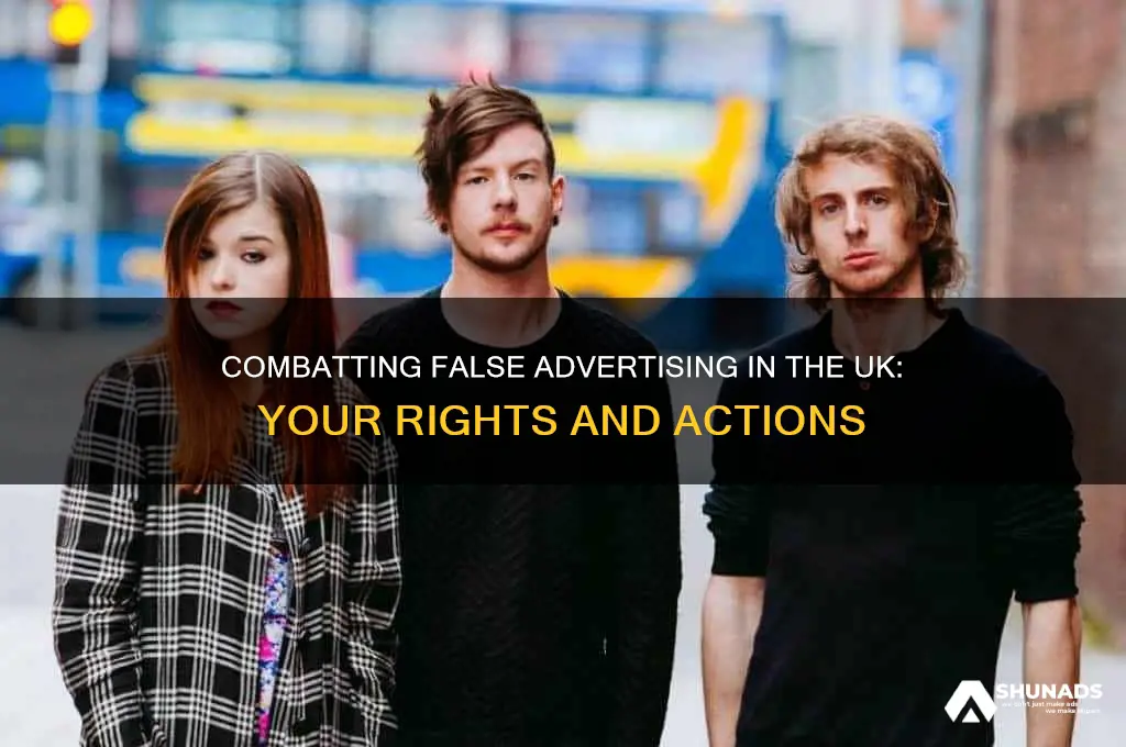 what can you do about false advertising uk