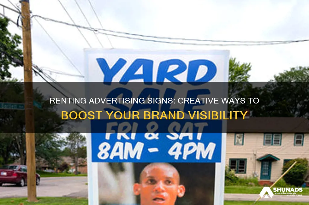 what can you rent an advertising sign for
