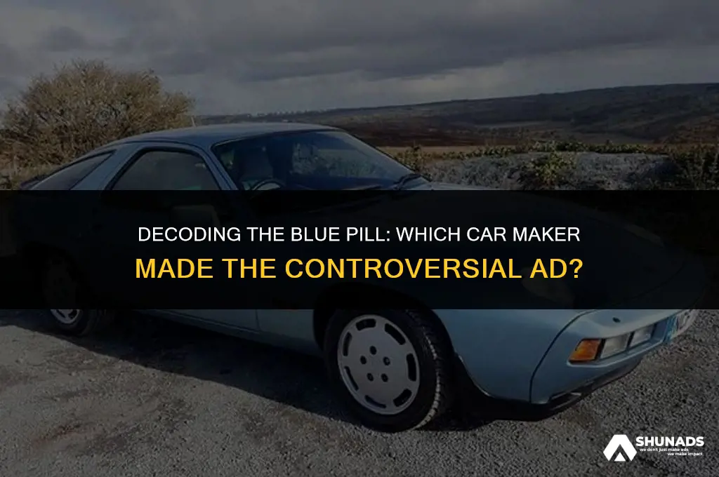 what car maker advertised with the blue pill