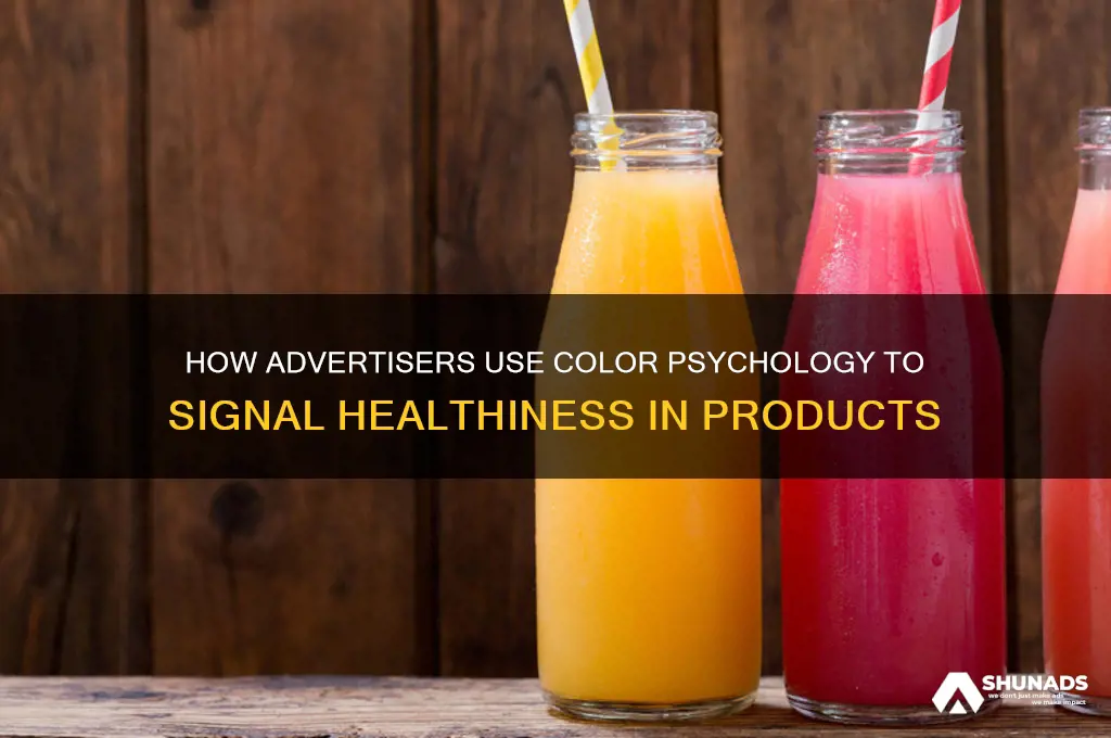 what colors are used by advertisers to denote healthiness