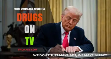 Which Companies Advertise Prescription Drugs on TV and Why?