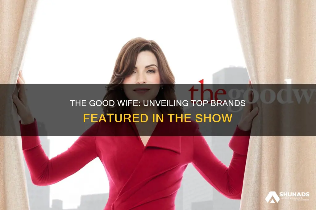 what companies advertise on the good wife show