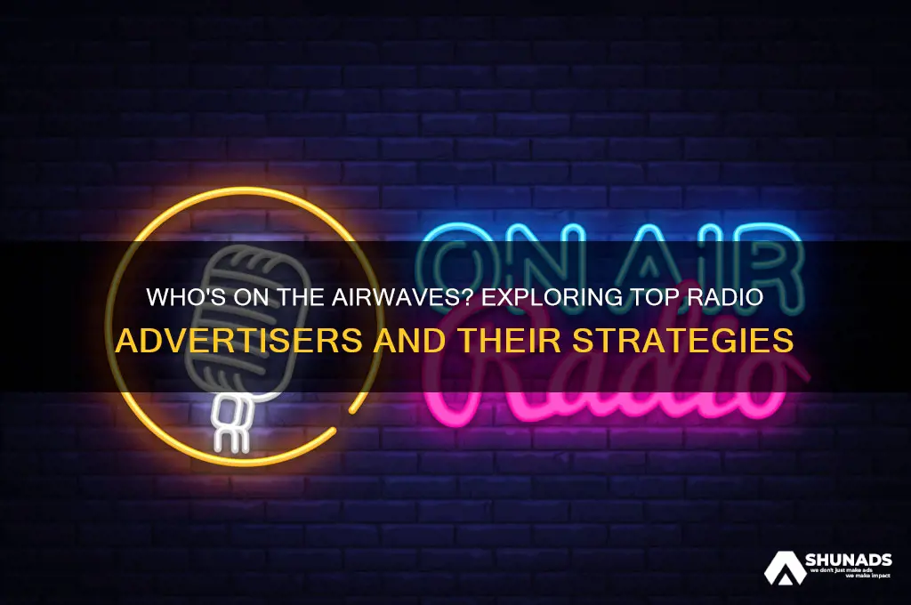 what companies advertise on the radio