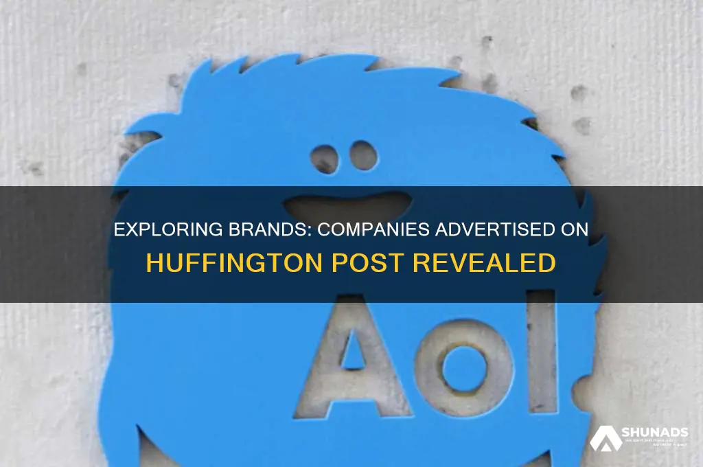 what companies are advertised on huffington post