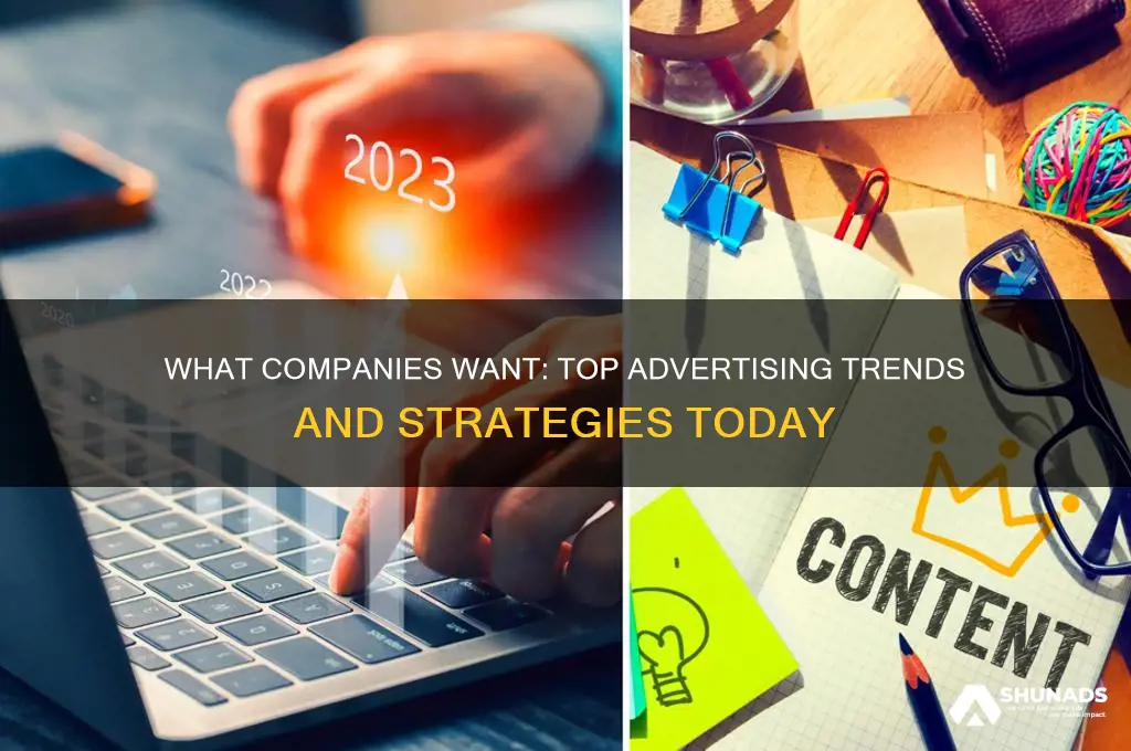 what companies are wanting to advertising