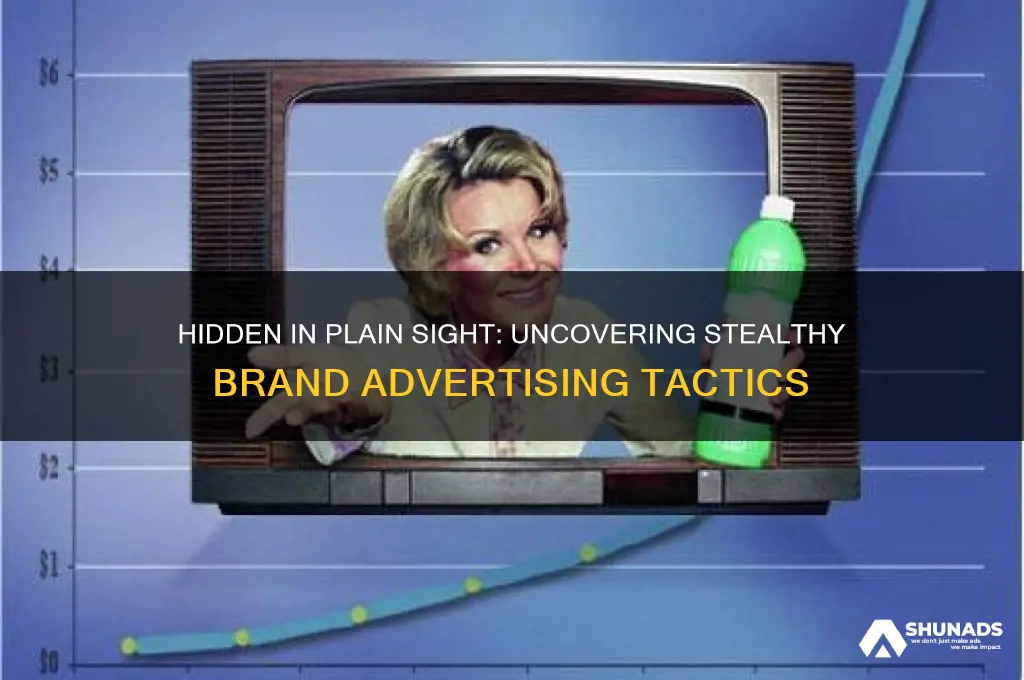 what companies disguise or secretly advertise their brand or company