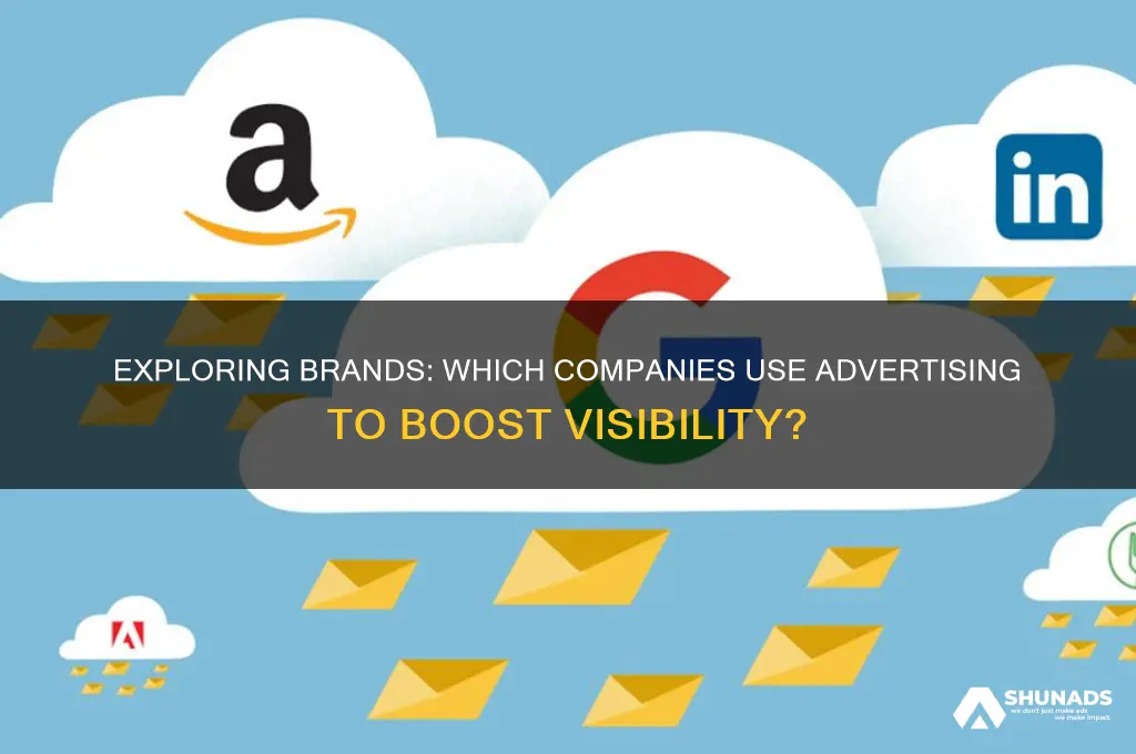 what companies use advertising