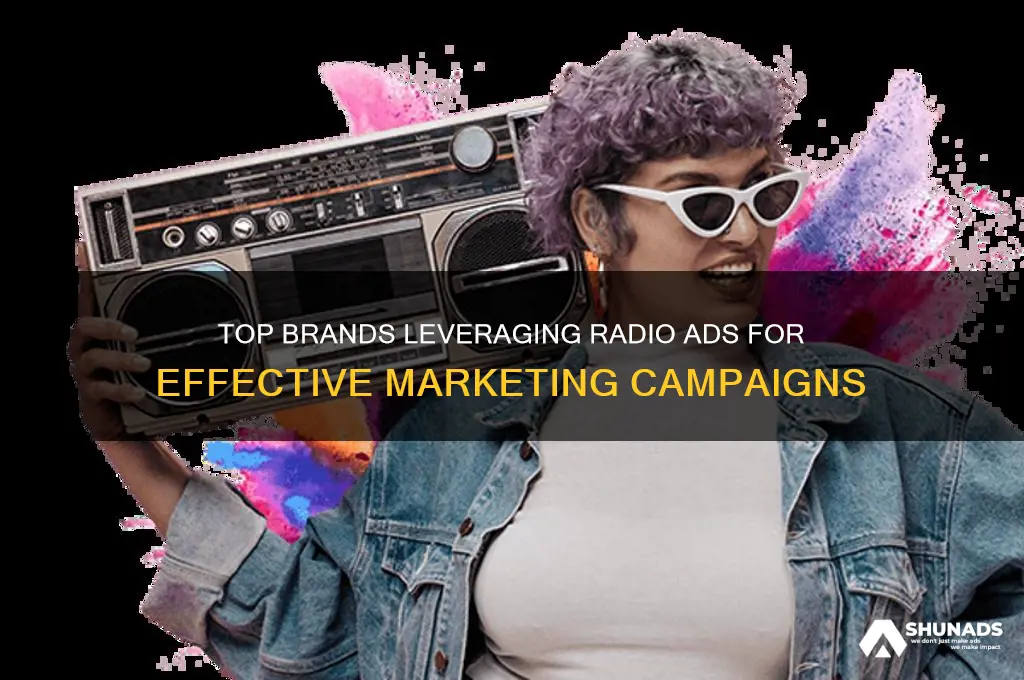 what companies use radio advertising