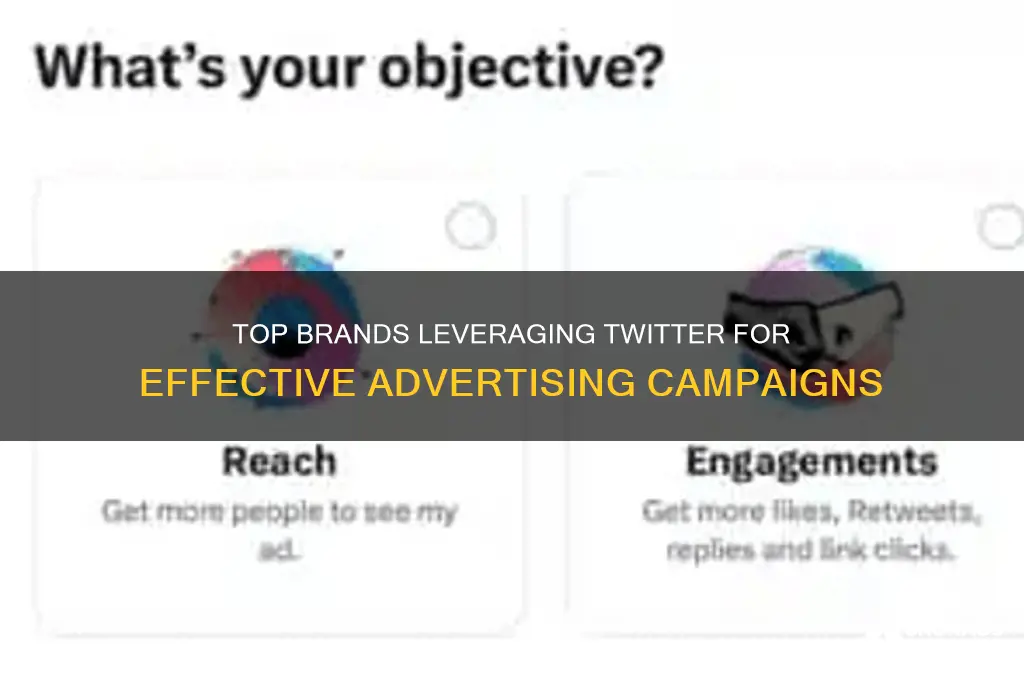 what companies use twitter to advertise