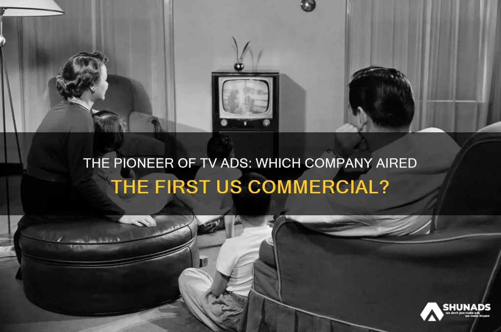 what company had the first us television advertisement