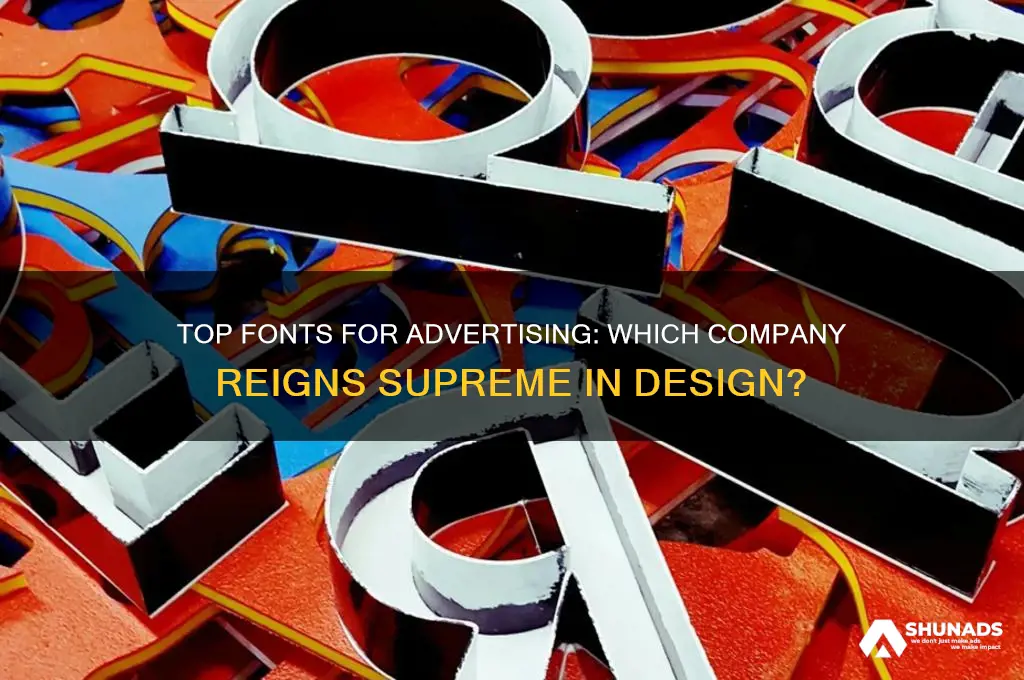 what company has best font for advertising