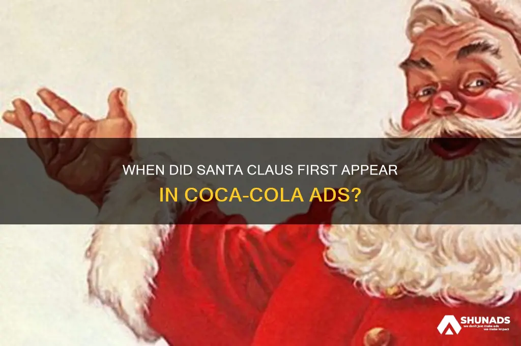 what decade did coca-cola start using santa claus in advertisements