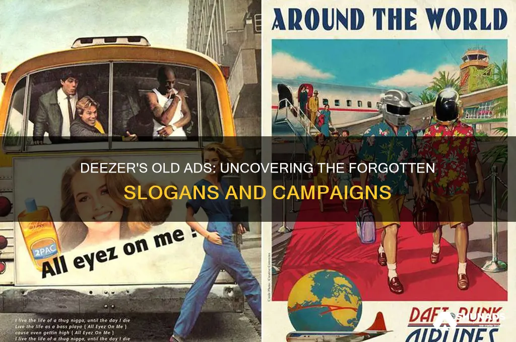 what deezer advertising used to say