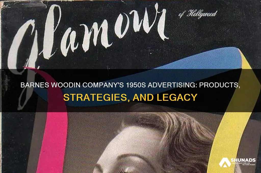 what did barnes woodin company in the 50