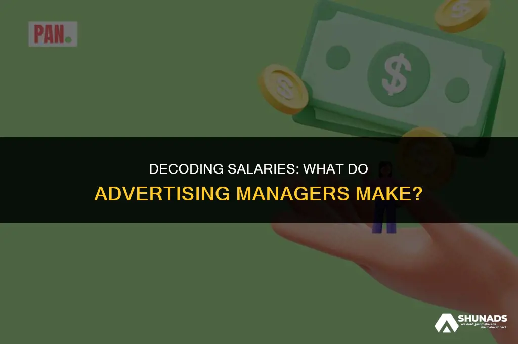 what do advertising managers make