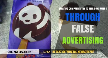 Unveiling Deception: False Advertising Tactics Companies Use to Mislead Consumers