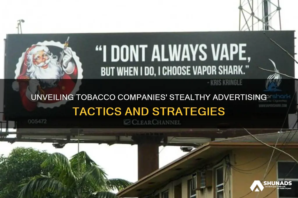what do tobacco companies do to do advertising
