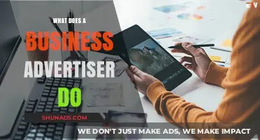 Understanding the Role of a Business Advertiser in Marketing Strategies
