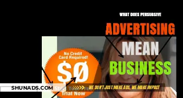 Persuasive Advertising: Strategies to Boost Business Growth and Engagement
