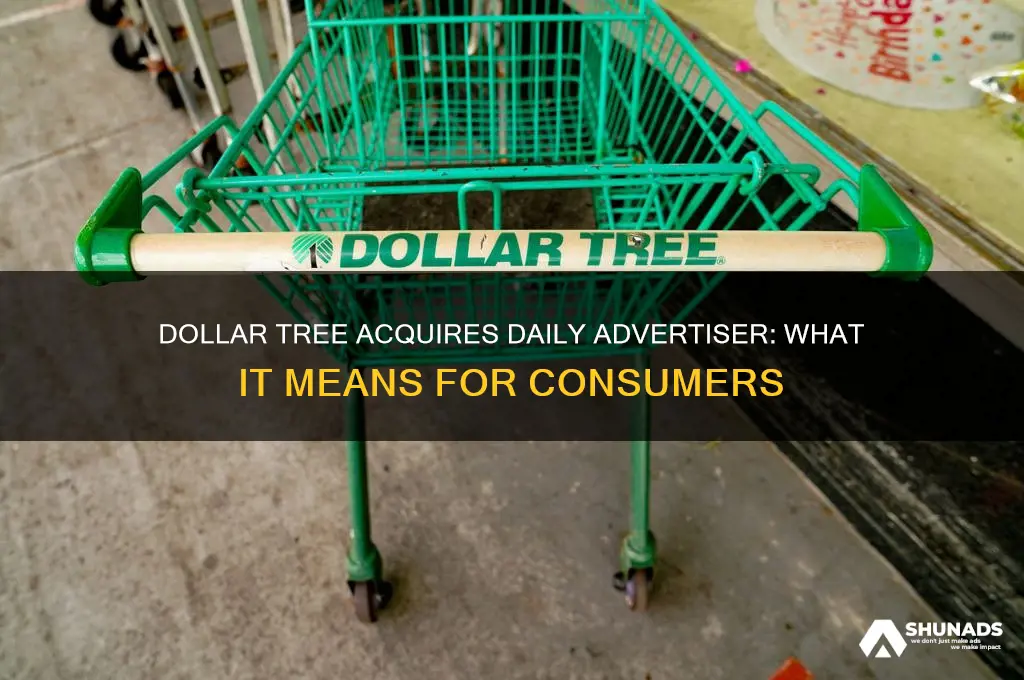 what dollar tree gets the daily advertiser