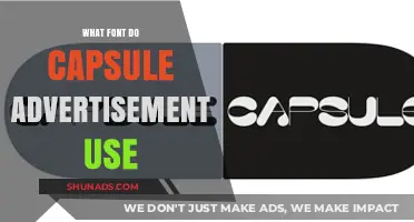 Decoding Capsule Ad Fonts: Styles, Trends, and Brand Identity Secrets