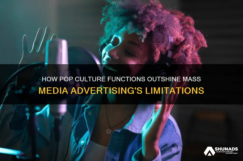 what functions can pop accomplish that mass media advertising cannot