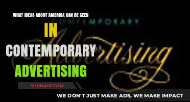 America in Ads: Contemporary Advertising's Reflection of National Identity