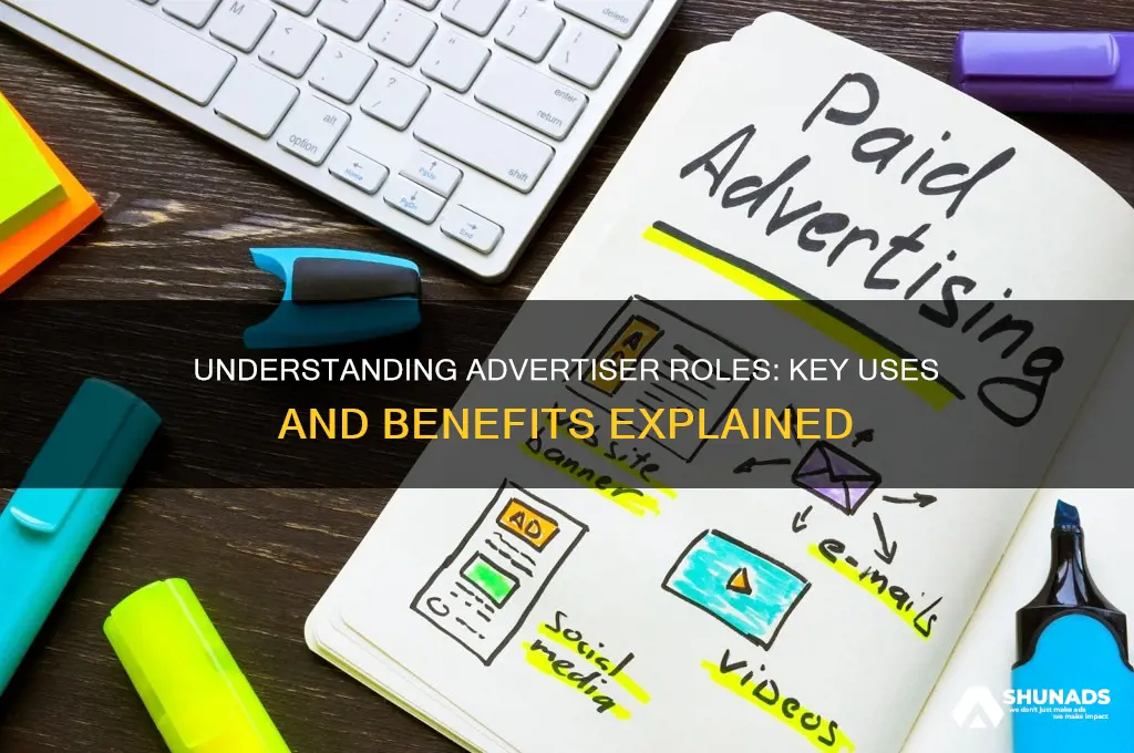 what is a advertiser used for