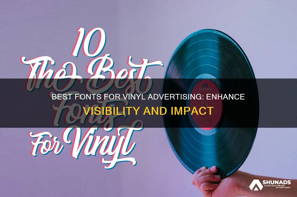 what is a good font to use for vinyl advertising