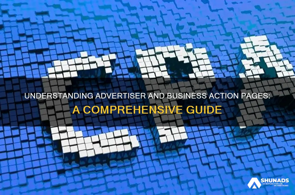 what is an advertiser and business action page