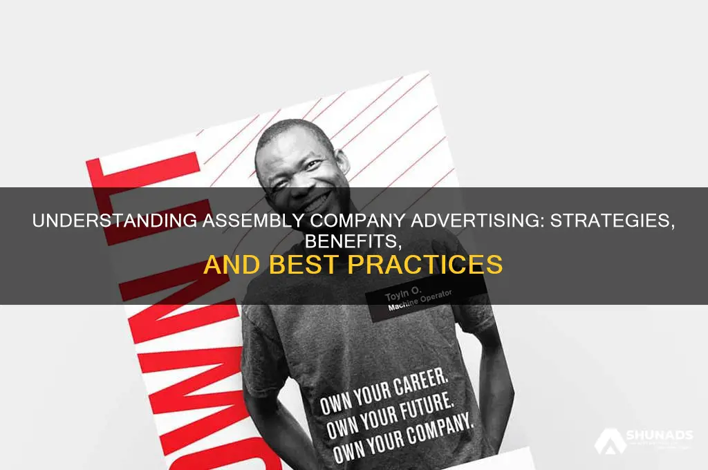 what is assembly company advertising