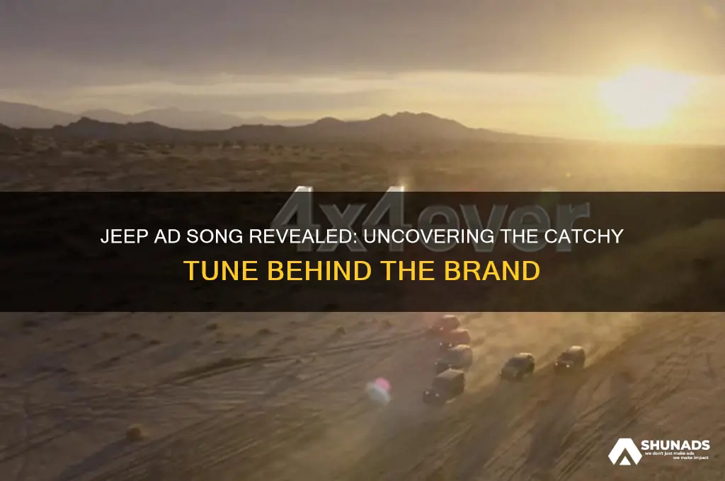 what is name of song used to advertise for jeep