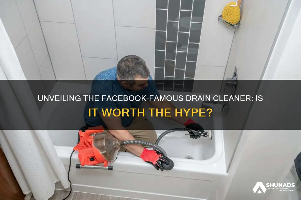 what is that drain cleaner advertised on facebook