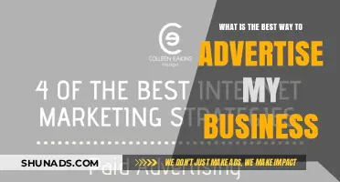Effective Strategies to Advertise Your Business and Boost Visibility