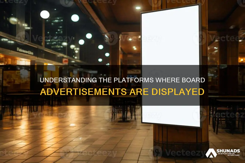 what is the board advertisements gets put on