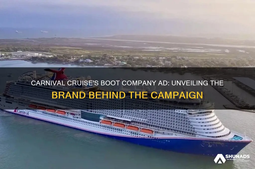 what is the boot company advertised on carnival cruise