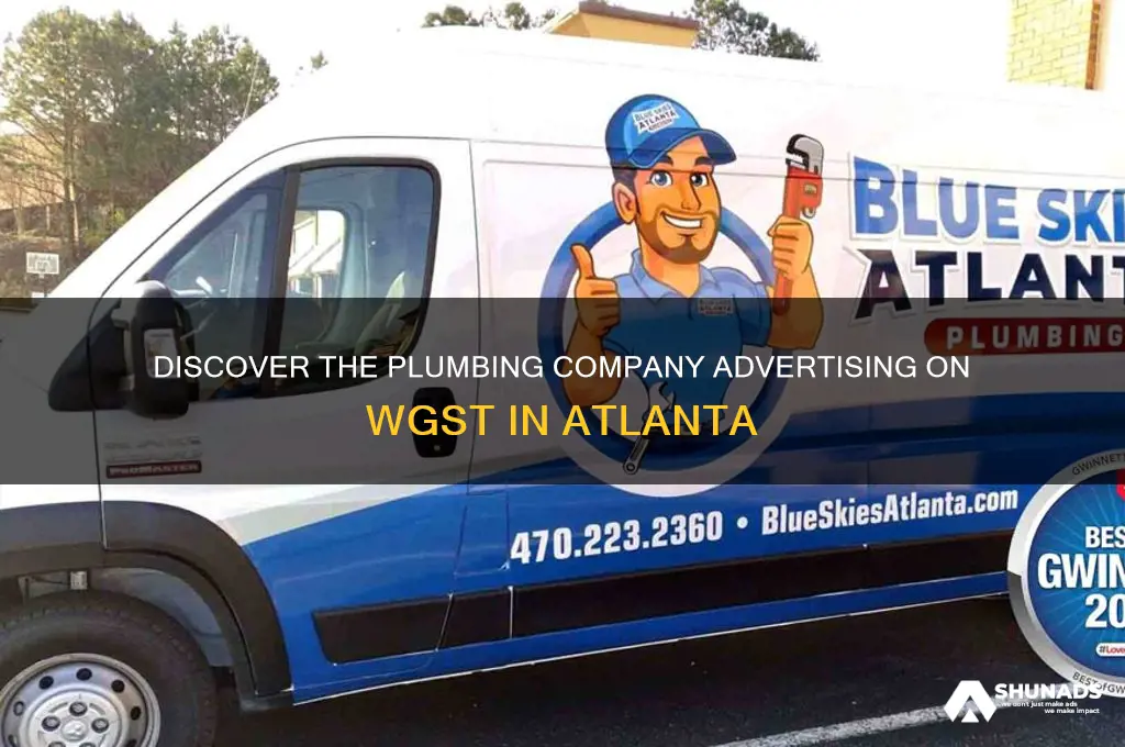 what is the plumbing company advertising on wgst in atlanta