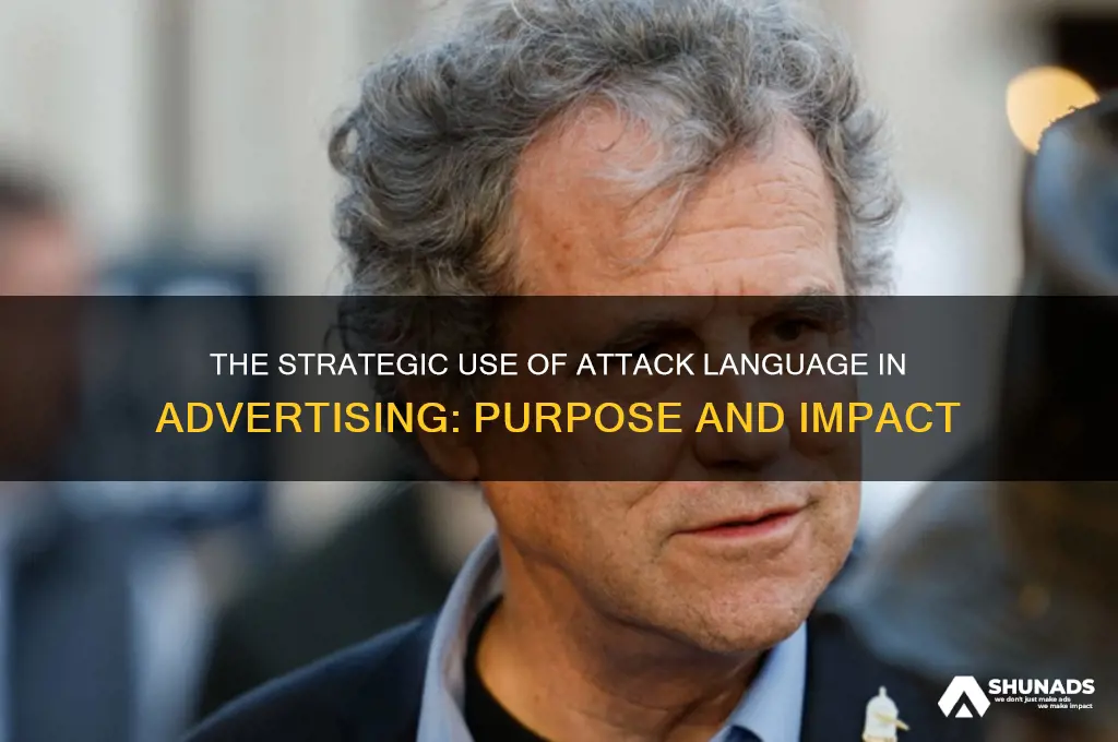 what is the purpose of using attack language in advertising