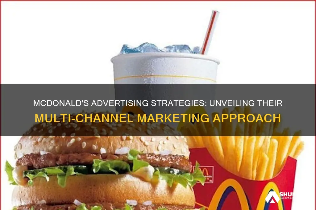 what kind of advertising does mcdonald